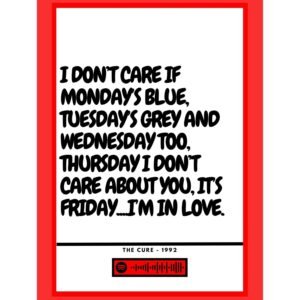 The Cure - Its Friday I'm in love